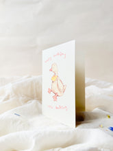 Load image into Gallery viewer, Happy Birthday little duckling - birthday card
