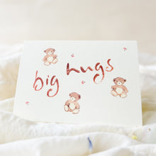 Load image into Gallery viewer, Big hugs - everyday kindness card
